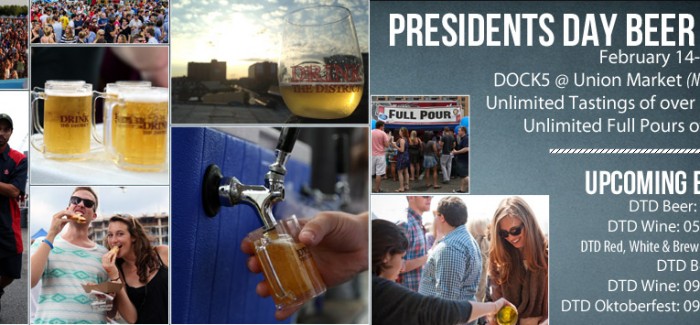 DC Event Preview: Drink the District President’s Day Beer Festival!
