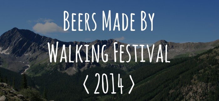 Event Preview | Beers Made By Walking Festival