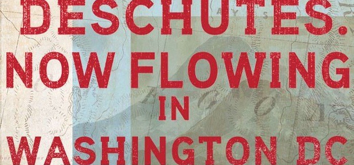 Deschutes Arrives in D.C.