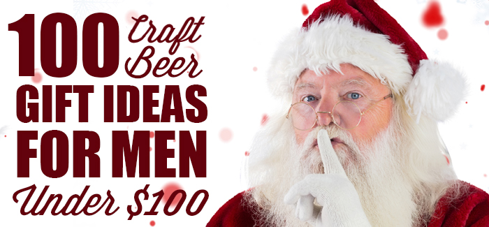 100 Craft Beer Gift Ideas For Men