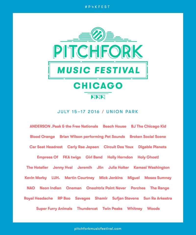 216 pitchfork music festival lineup