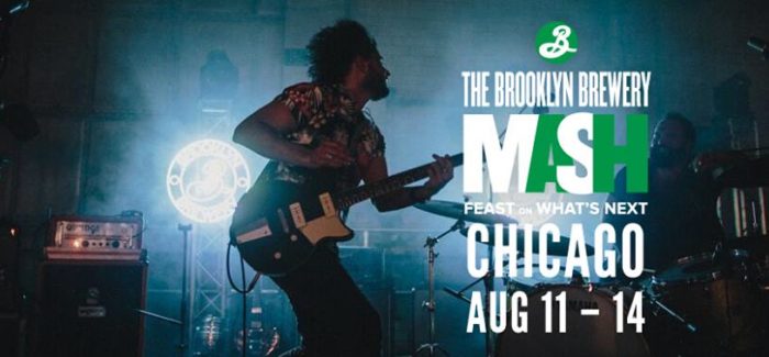 The Brooklyn Brewery Mash Comes to Chicago Aug. 11-14