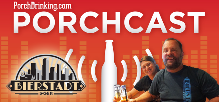 The PorchCast | Ep 26 Bierstadt Lagerhaus