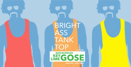 Bright Ass Tank Top Key Lime Barrel Aged Gose