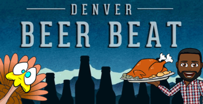 Denver Beer Beat Thanksgiving