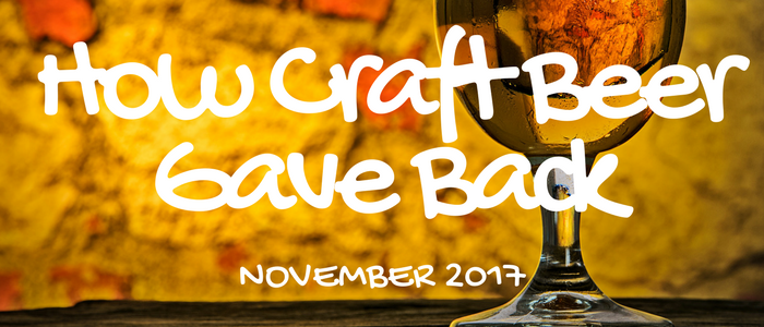 How Craft Beer Gave Back in November 2017