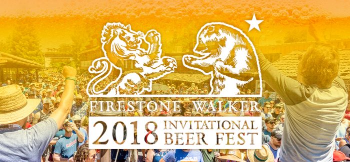 Event Preview | 2018 Firestone Walker Invitational Beer Fest