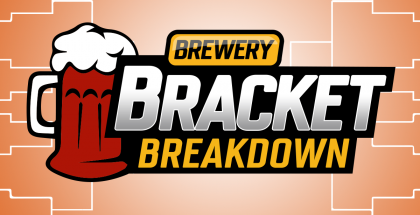Brewery Bracket Breakdown