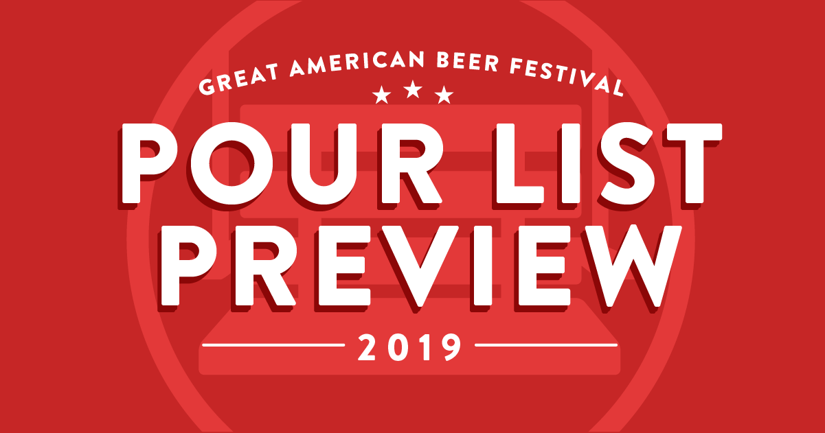 Detailed Pour List 2019 Great American Beer Festival Pour List