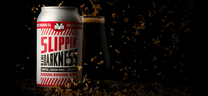 Brazos Valley Brewing Slipping' Into Darkness