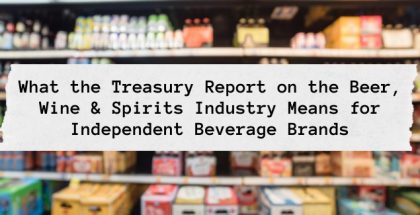 Treasury Report on Beer, Wine & Spirits
