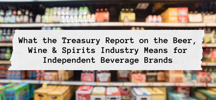 Treasury Report on Beer, Wine & Spirits