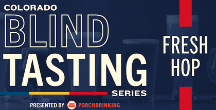 PorchDrinking Blind Tasting Series Fresh Hop