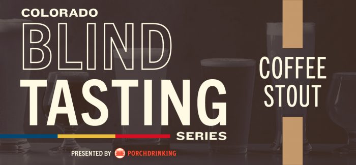 12-2022 Coffee Stout Blind Tasting Header