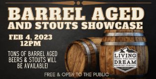 Living the Dream Barrel-Aged Showcase