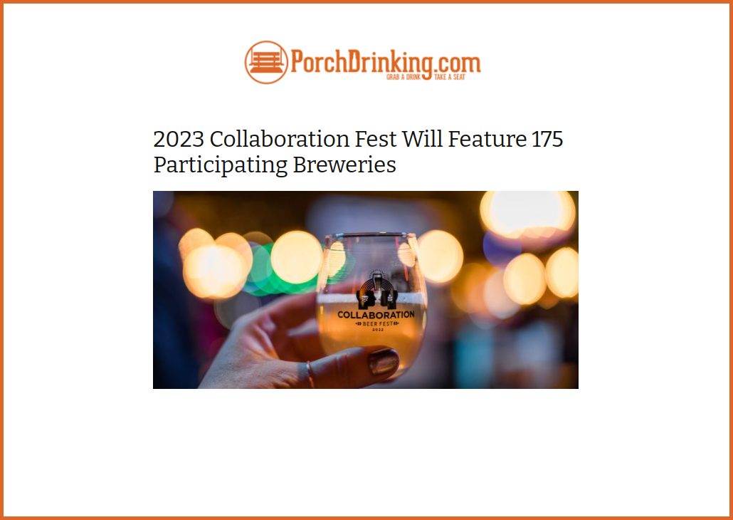 PorchDrinking Story: "2023 Collaboration Fest Will Feature 175 Participating Breweries."