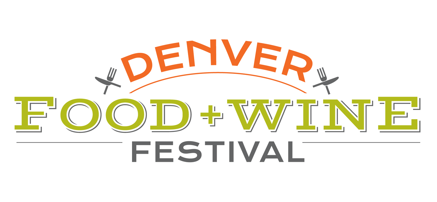 Denver Food + Wine Festival Showcases Denver’s Best